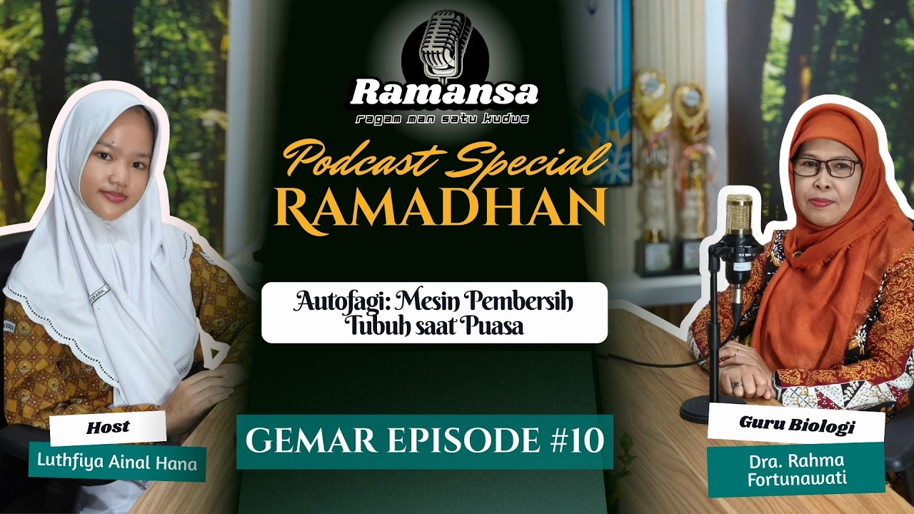 Autofagi: Mesin Pembersih Tubuh saat Puasa | GEMAR Ep.10 bersama Dra. Rahma Fortunawati