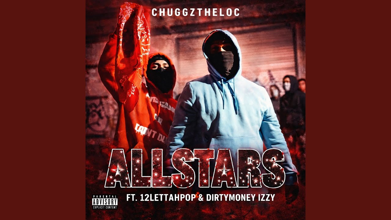 Allstars (feat. 12lettahpop & DirtyMoney Izzy)