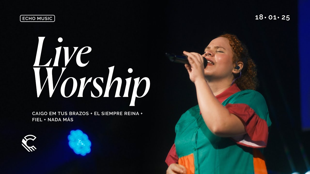 Caigo en tus brazos + Él siempre reina + Fiel + Nada más | Echo Music