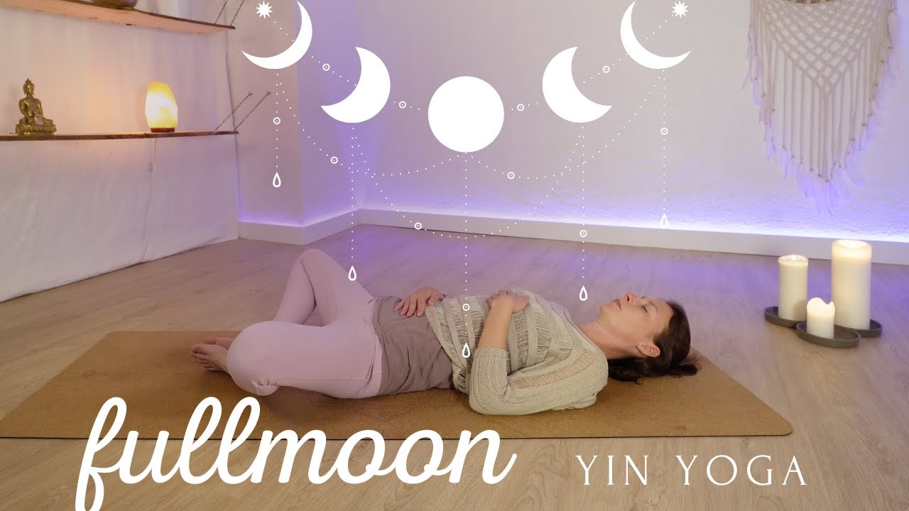 Full Moon Yin Yoga | Relaxation and softness | 20 min