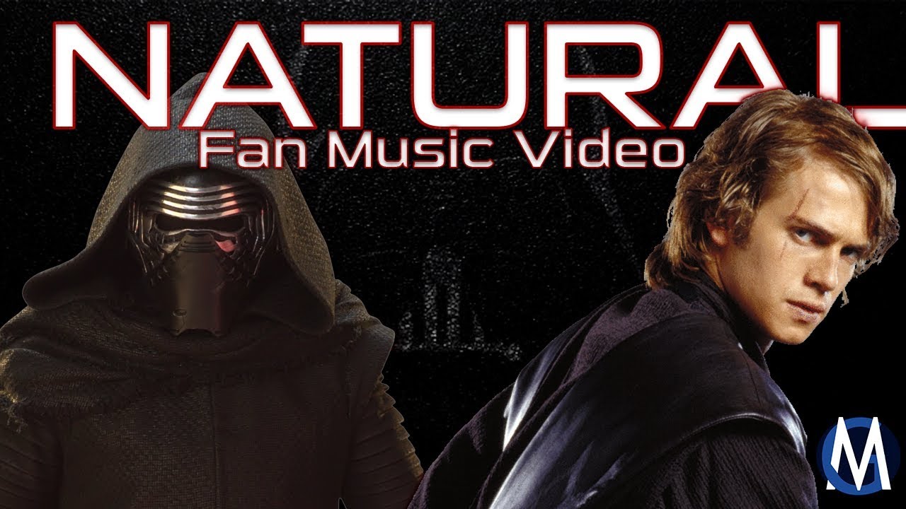 Evil Skywalker Boys (Star Wars) - Natural (Imagine Dragons) || Fan Music Video