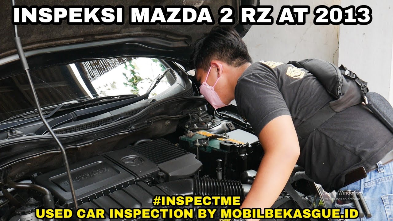 Inspeksi Mazda 2 RZ AT 2013 (Inspection By Mobilbekasgue.id)