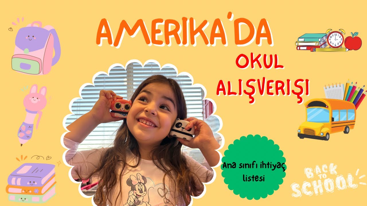 Okul Alışverişi 2023 📓✏️ | Amerika’da Ana Sınıfı İhtiyaç Listesi
