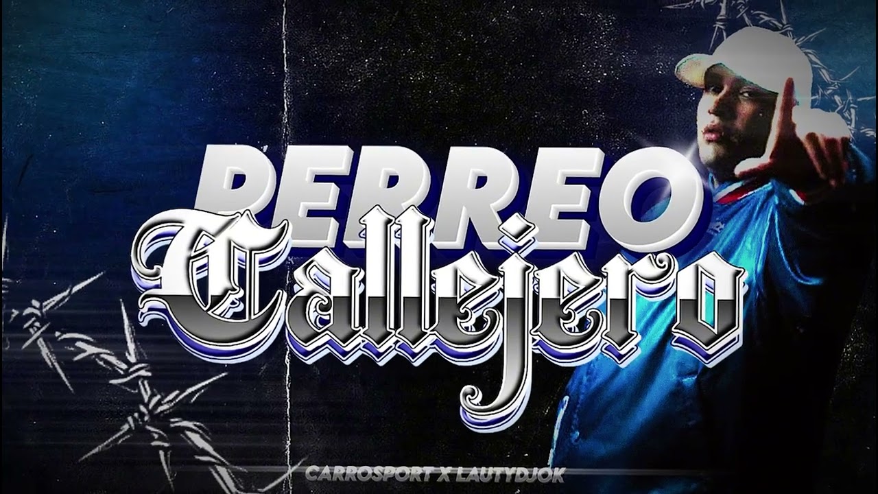 PERREO CALLEJERO - LAUTYDJOK ft. @carrosporttt