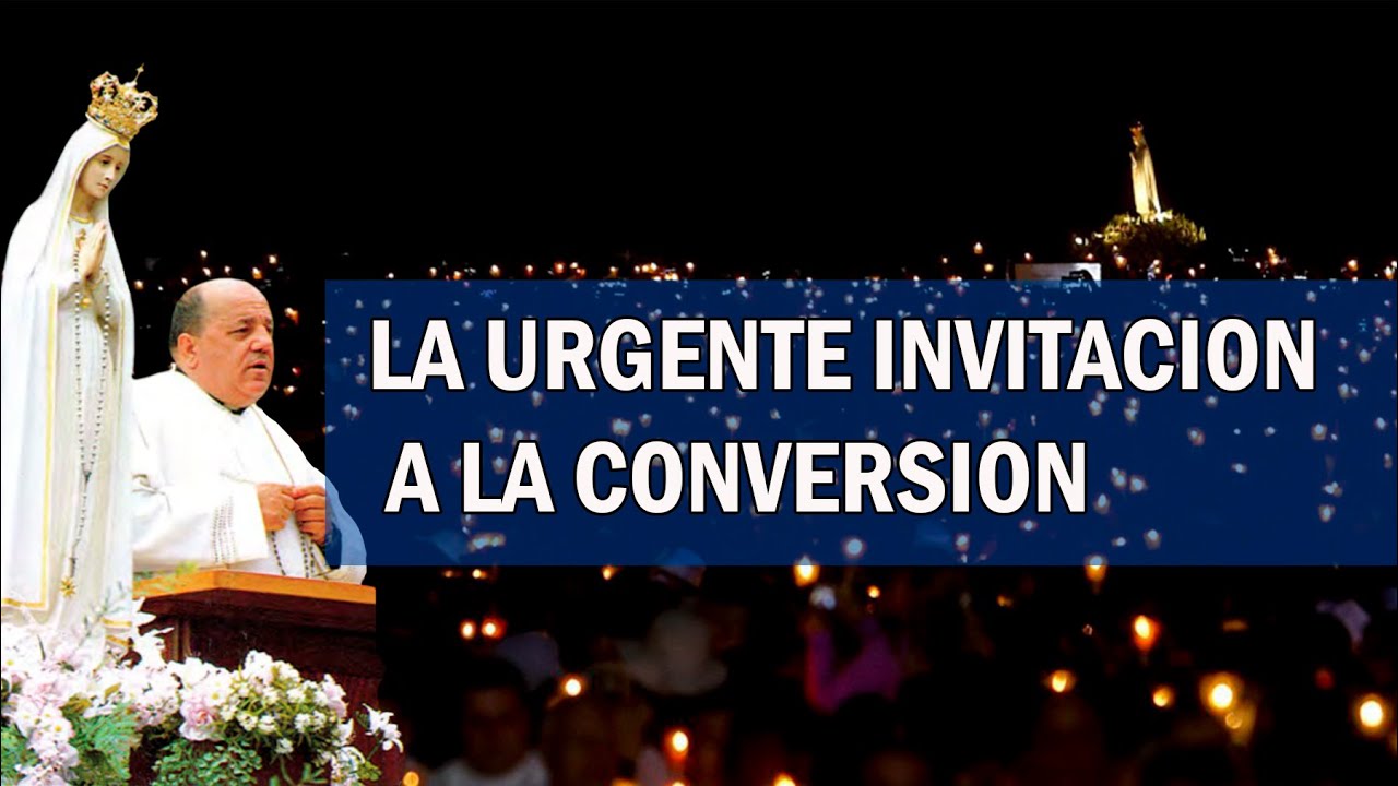LA URGENTE INVITACION A LA CONVERSION (Mensajes de la Sant&iacute;sima Virgen al padre Gobbi