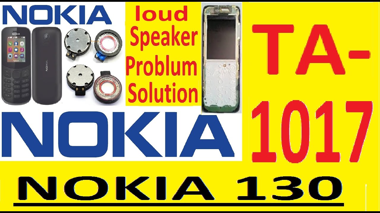 Nokia 130 Ta 1017 Speaker Problem Solution & Ringer Ways Urdu/Hindi