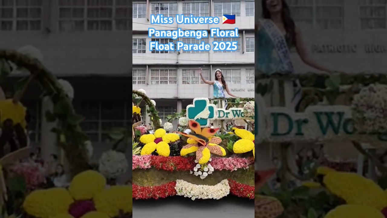 👸🏽🇵🇭Miss Universe Philippines Panagbenga Floral Float Parade 2025