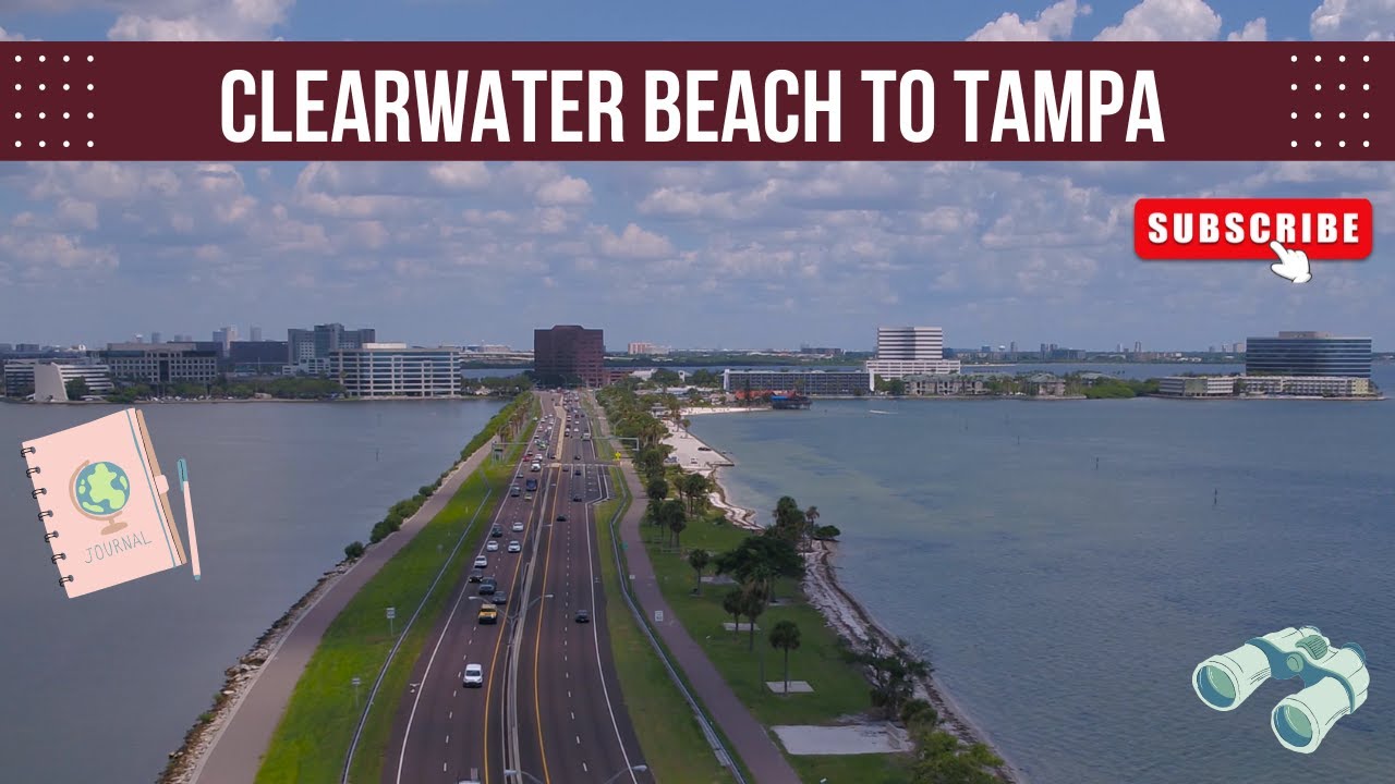 Drive from Clearwater Beach to Tampa