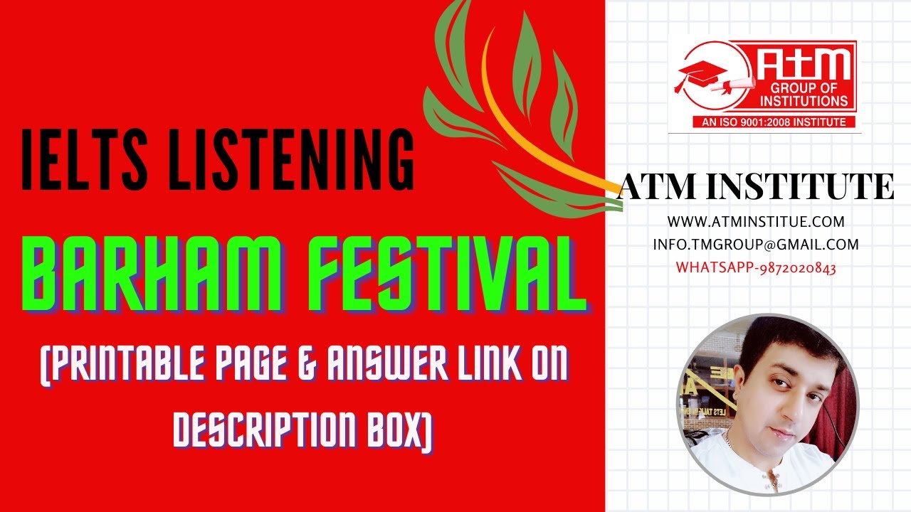 BARHAM FESTIVAL IELTS LISTENING (Printable Page & Answer Link On Description)#ielts #ieltslearning