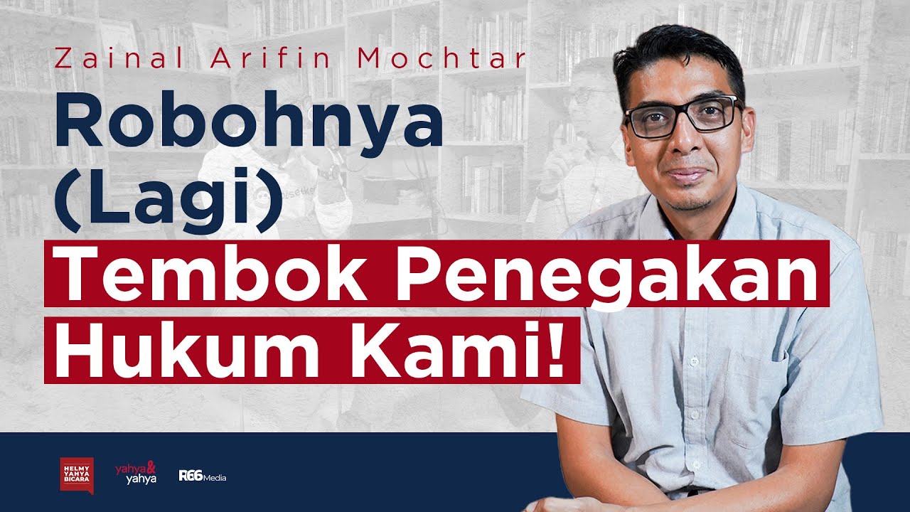 Robohnya (Lagi) Tembok Penegakan Hukum Kami! | Helmy Yahya Bicara