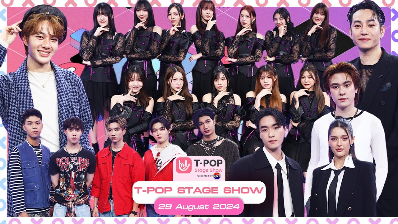 T-POP STAGE SHOW Presented by PEPSI | Week 35/2024 | 29 สิงหาคม 2567 Full EP