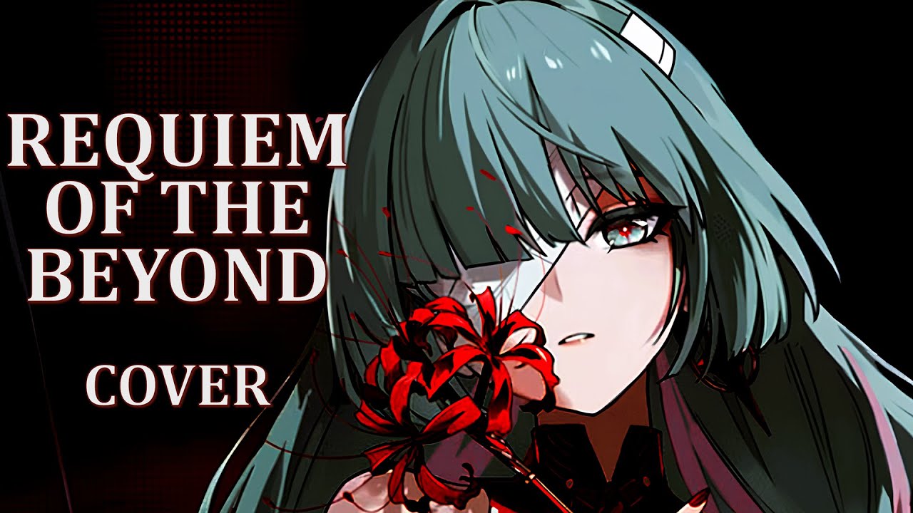 Requiem of the Beyond (Wuthering Waves) Heavy Version | Cover by Arasa