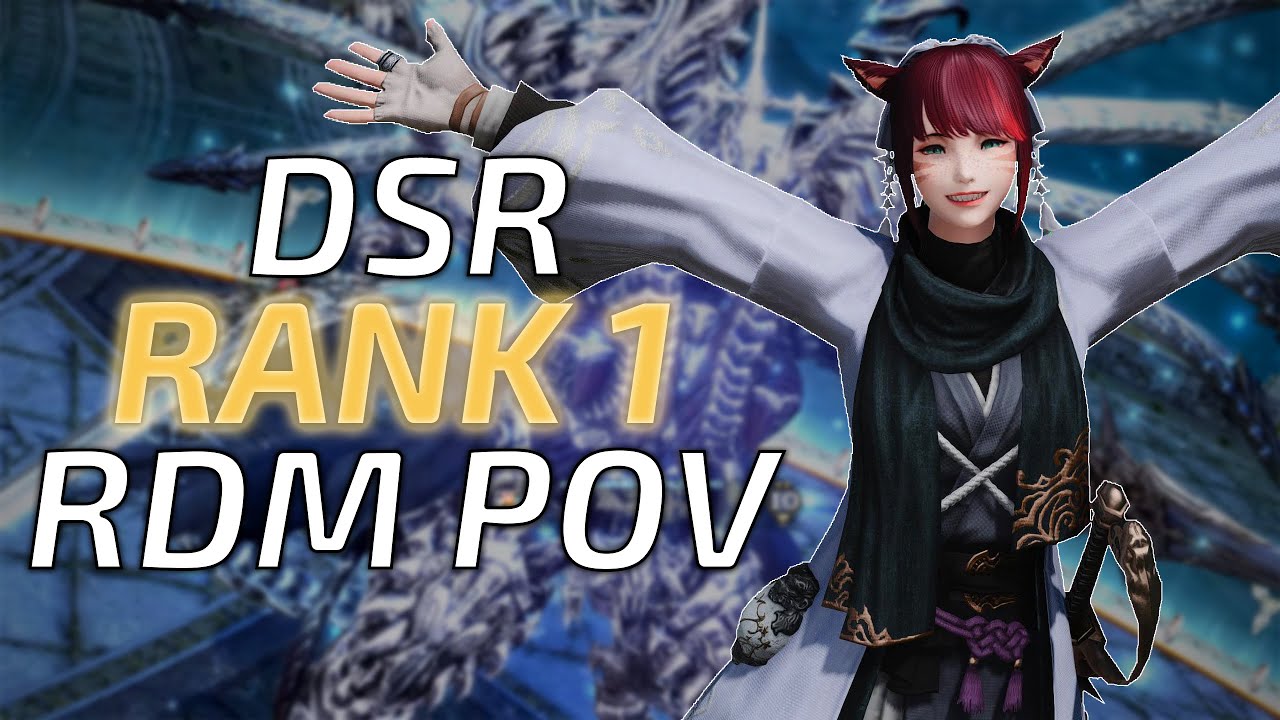 [FF14 6.1] Dragonsong's Reprise (Ultimate) RDM PoV - Rank 1 (7069.4 rDPS)