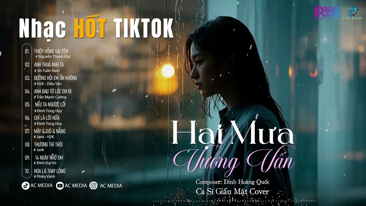 HẠT MƯA VƯƠNG VẤN - THIỆP HỒNG SAI TÊN - EM THUA CÔ TA - 2 NGƯỜI 2 HƯỚNG - NHƯỜNG LẠI NỖI ĐAU