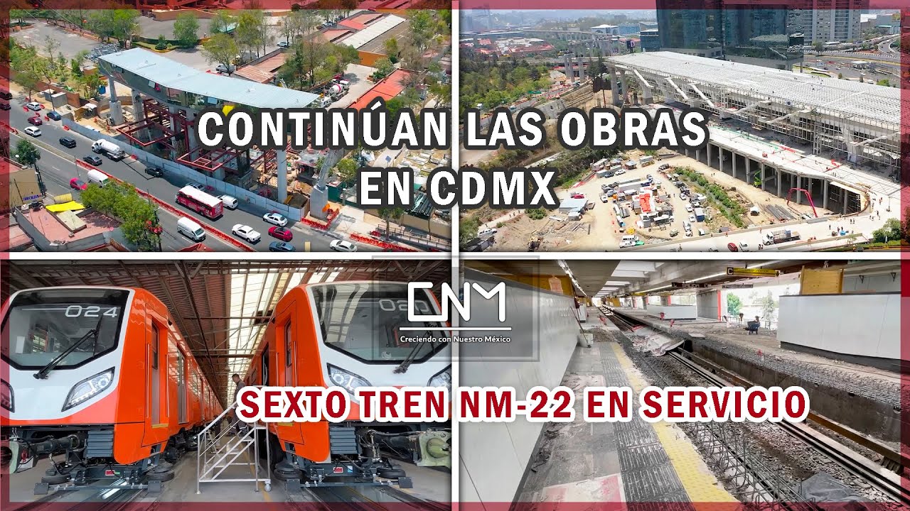Avances del Tren El Insurgente Santa Fe-Observatorio y Cablebús Línea 3 Chapultepec CDMX, junio 2024