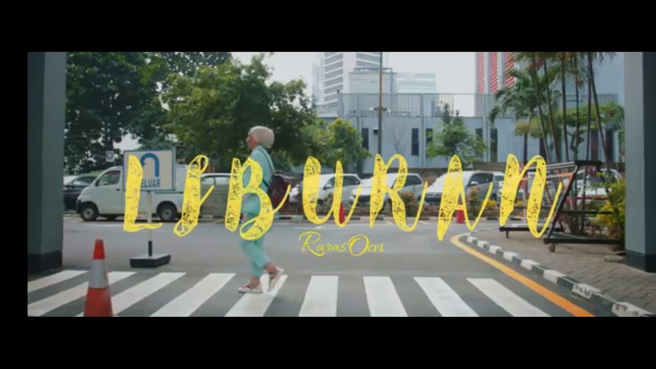 Raras Ocvi - Liburan (Official Music Video)