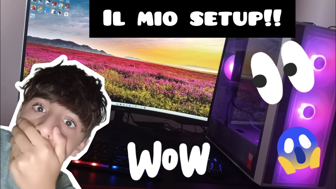 VI MOSTRO IL MIO INCREDIBILE SETUP!!