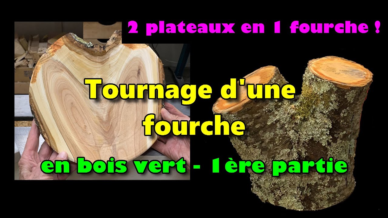 Tournage d’une fourche en bois vert – 1ère partie