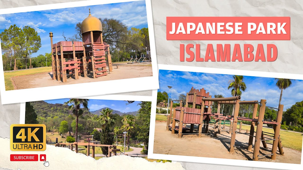 Walking Tour of Japanese Park Islamabad |Japanese Park  | Japanese Park in Islamabad