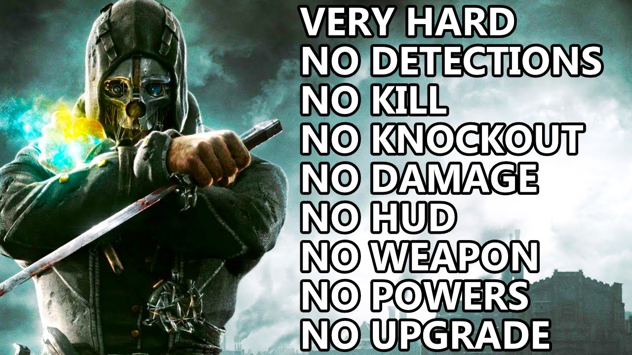 Dishonored - All Missions | 100% Ghost Stealth | FULL GAME Walkthrough