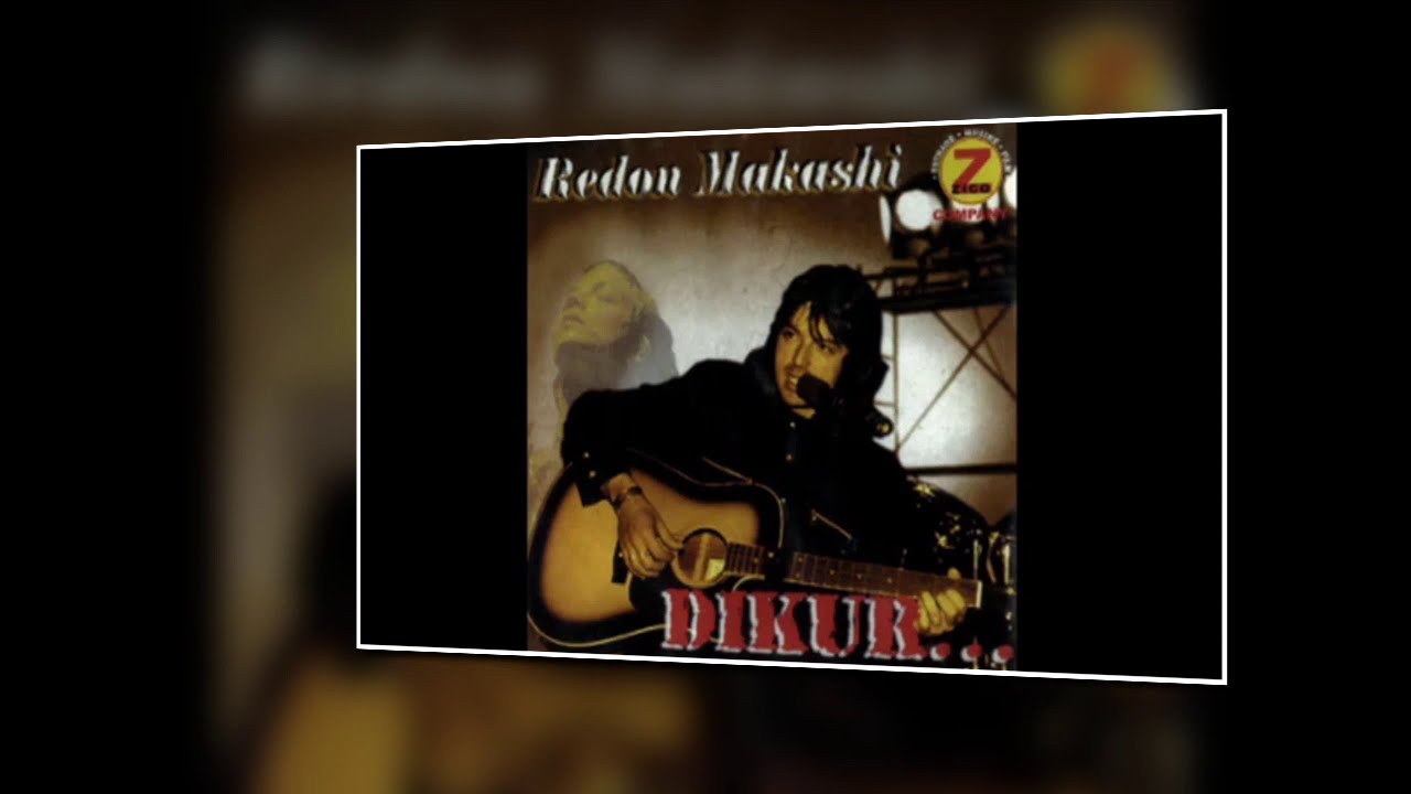 Redon Makashi - Kenge dhe Hite te Pavdekshme