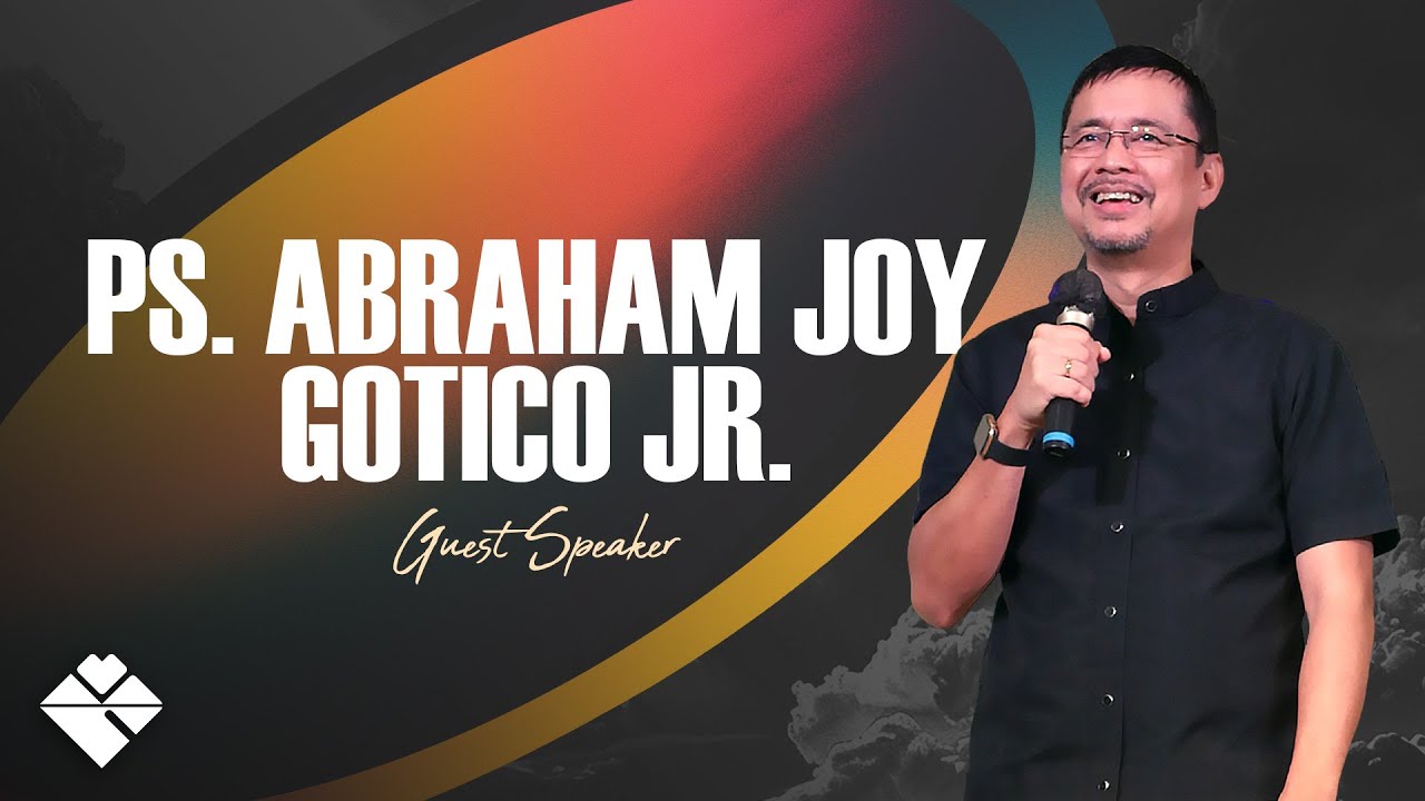 WORSHIP WHEN LIFE MAKES NO SENSE | Ps. Abraham Joy Gotico Jr.