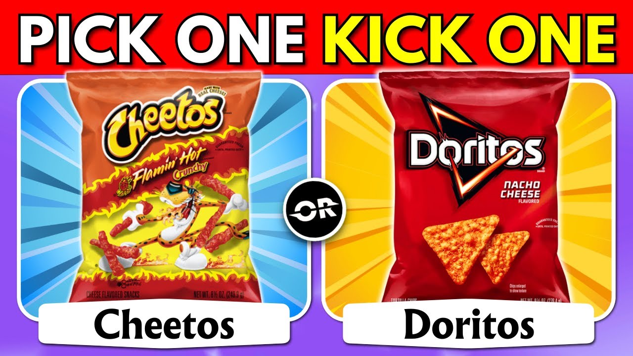 Pick One Kick One:- 🤤 Snacks Edition 🍟🍔