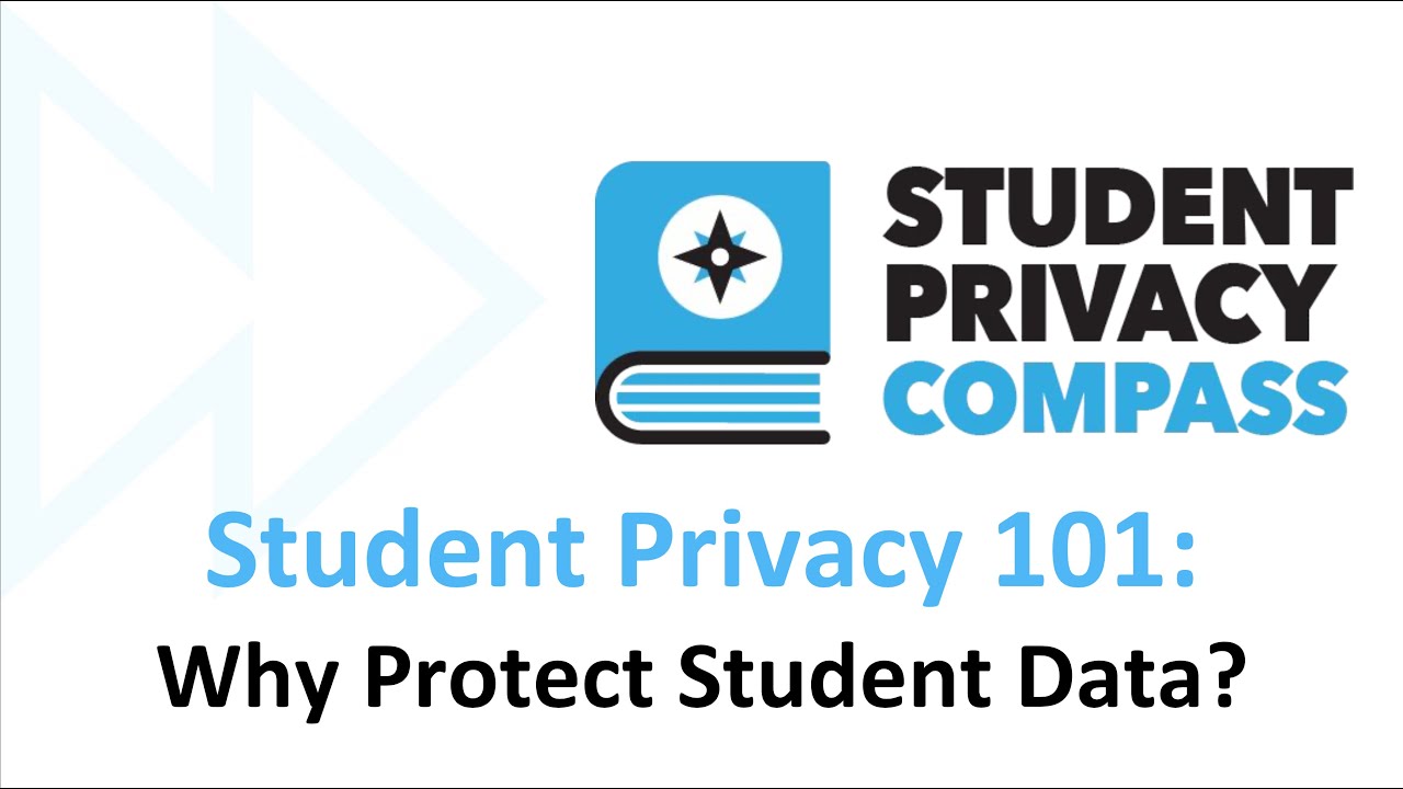 Student Privacy 101: Why Protect Student Data?