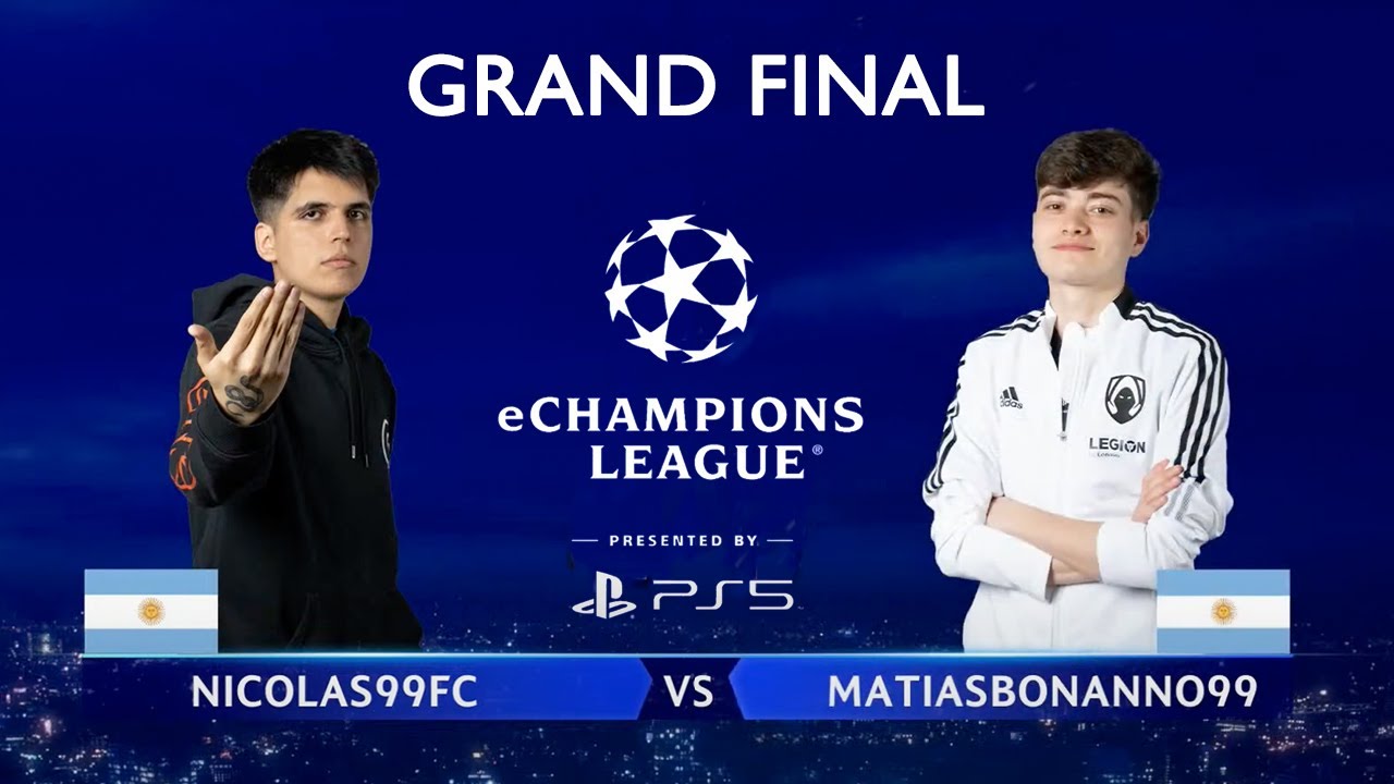 MATIASBONANNO99 vs NICOLAS99FC | eChampions League Grand Final | FIFA 22