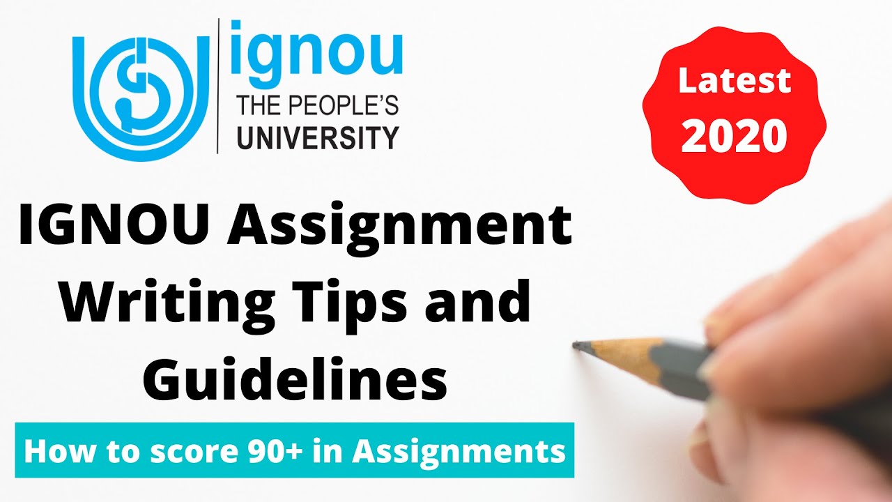 How to score 90+ in IGNOU Assignments 2023 | IGNOU Assignment Writing Tips and Guidelines