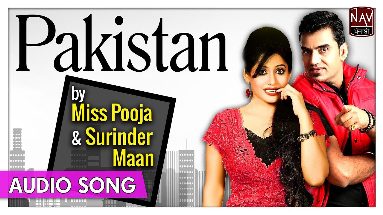 Pakistan | Miss Pooja & Surinder Maan | Super Hit Punjabi Audio Songs | Priya Audio