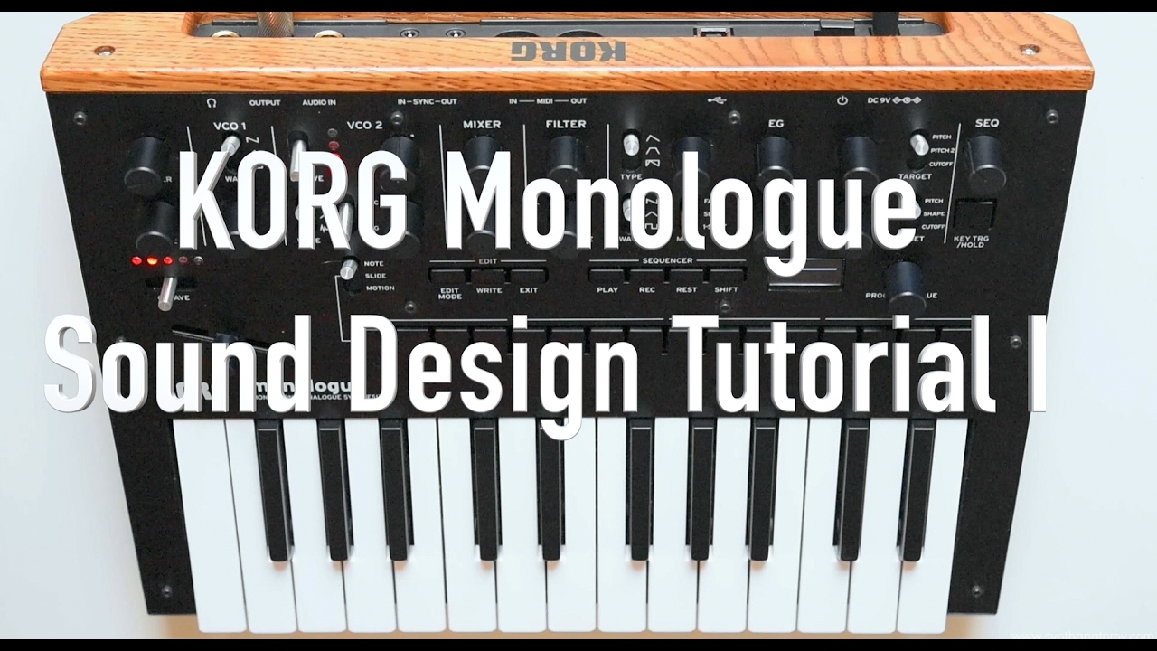 KORG Monologue — Учебник по звуковому дизайну I