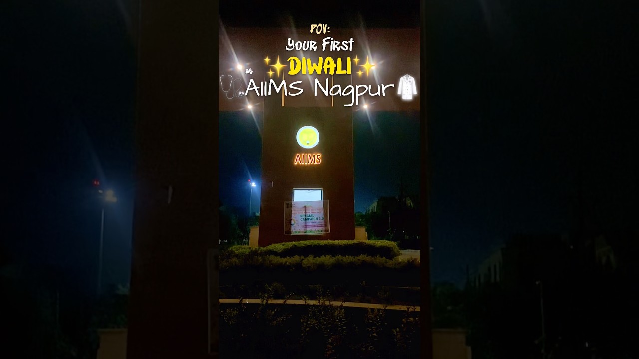 ✨Diwali Celebration 2025 at AIIMS Nagpur🎇 #aiims #neetmotivation #mbbs #neet #diwali #aiimsnagpur