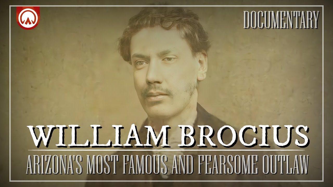 William Brocius: Arizona's Most Fearsome & Famous Outlaw | Wild West Documentary