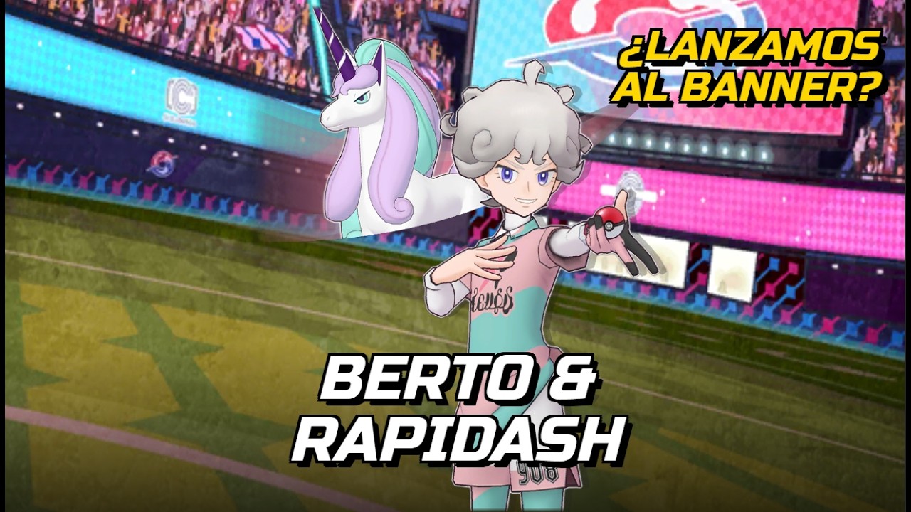 ZONA HADA Y BOOSTEOS OFENSIVOS Y DEFENSIVOS: ANÁLISIS DE BERTO & RAPIDASH - POKEMON MASTERS EX