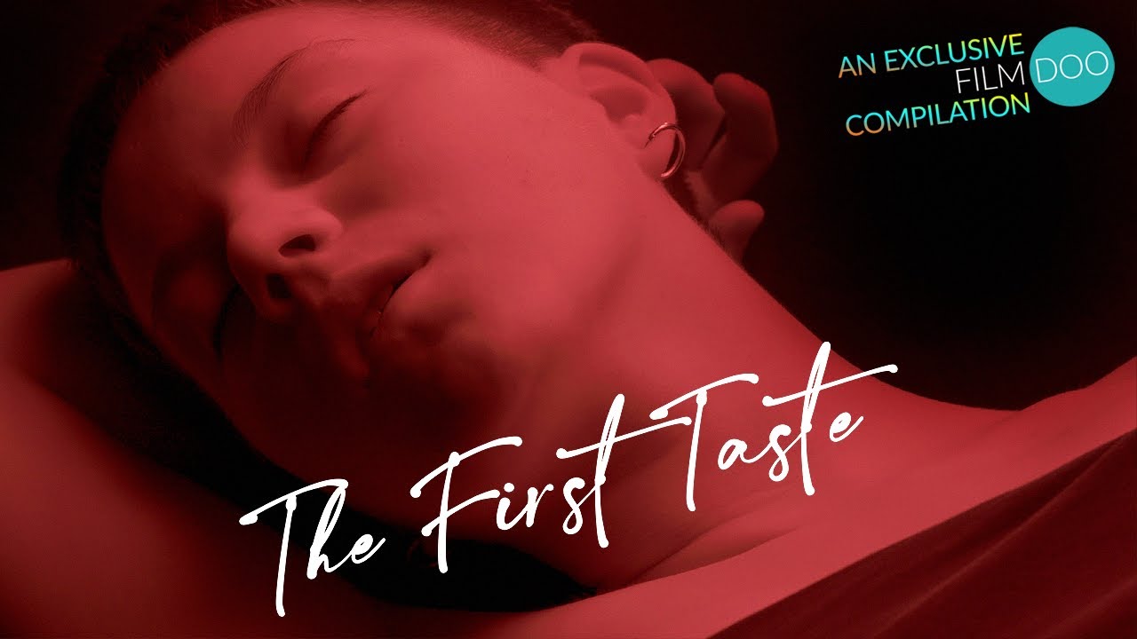 The First Taste (LGBT, Female Sexuality, Lesbian, Bisexuality) FILMDOO EXCLUSIVE COMPILATION TRAILER