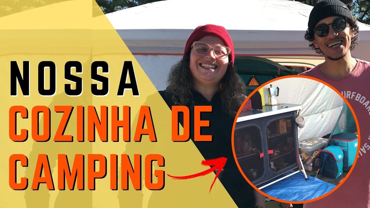 TOUR PELA NOSSA COZINHA DE CAMPING NOVA | TUDO SOBRE CAMPING | Tô de Folga