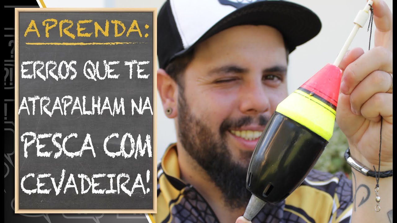 ERROS QUE TE ATRAPALHAM NA PESCA COM CEVADEIRA (APRENDA)