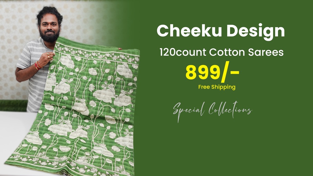 Cheeku Design 120count cotton sarees | New Collections | Mana Handloom Sarees