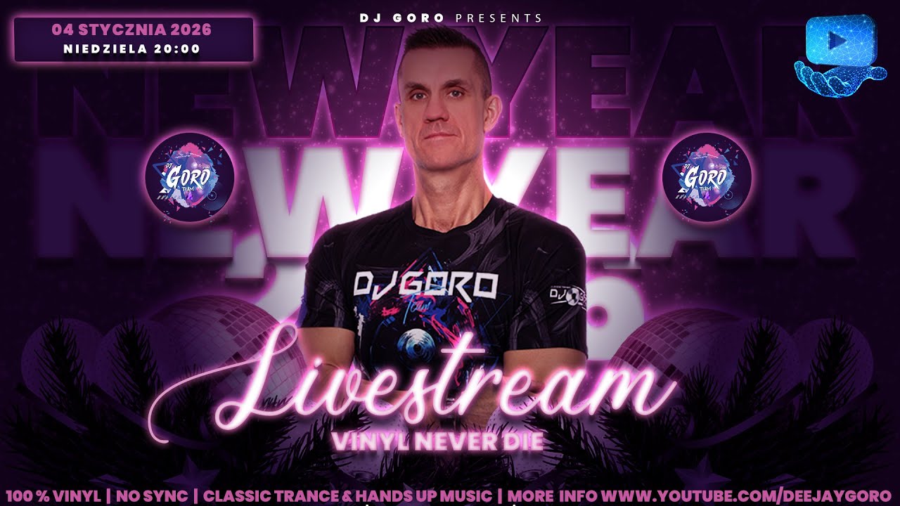 HAPPY NEW YEAR 2026 LIVESTREAM ★ CLASSIC TRANCE ★ HANDS UP ★ MIXED BY DJ GORO