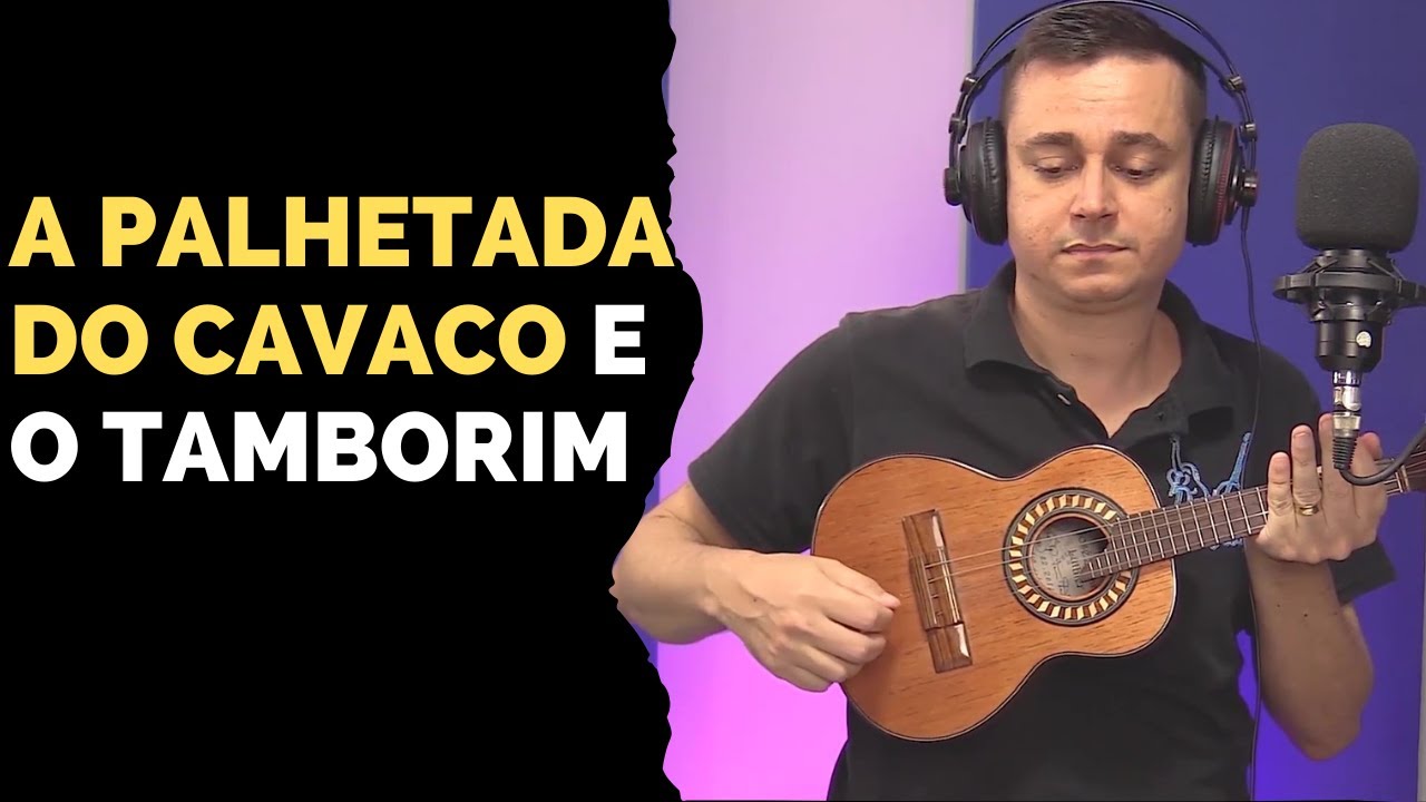 A PALHETADA E O TAMBORIM | AULA DE CAVAQUINHO | PROFESSOR DANIEL MARTINS