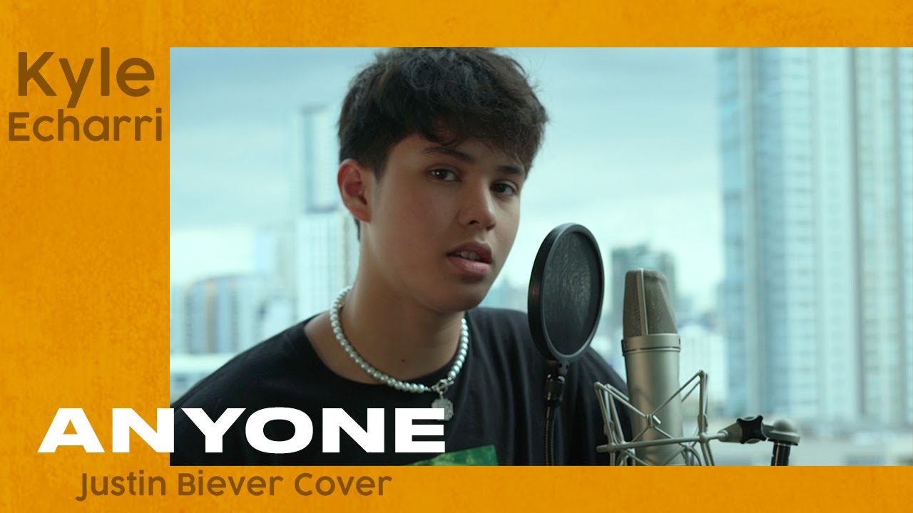 Anyone (Justine Bieber) | Kyle Echarri Cover