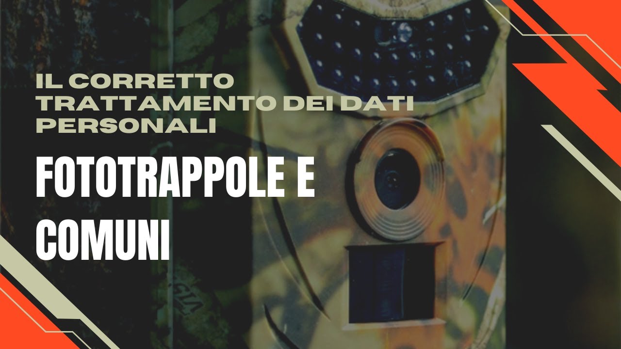 IL CORRETTO TRATTAMENTO DEI DATI PERSONALI E I DISPOSITIVI MOBILI DI CATTURA DELLE IMMAGINI