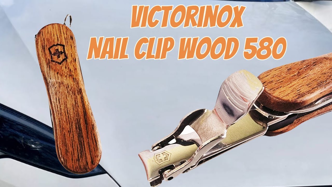 Victorinox NailClip Wood 580 im Test: Stilvolle Eleganz trifft auf Funktionalität!