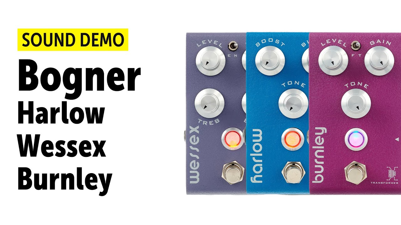 Bogner Harlow V2 | Wessex V2 | Burnley V2 - Sound Demo (no talking)