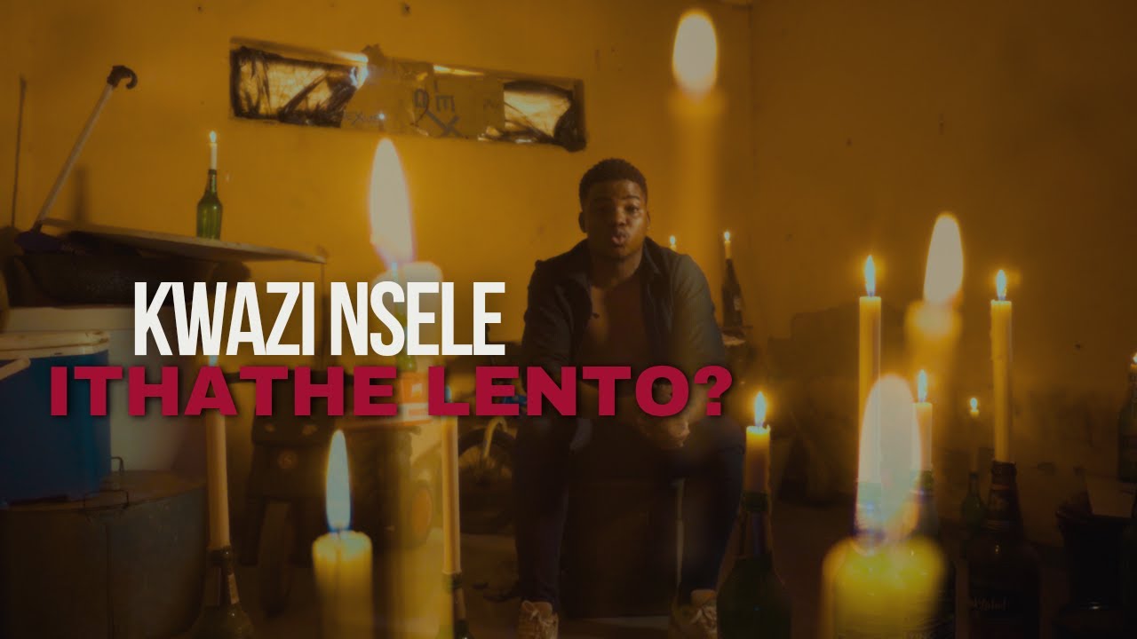 Kwazi Nsele _ Ithathe lento Ayinabungozi