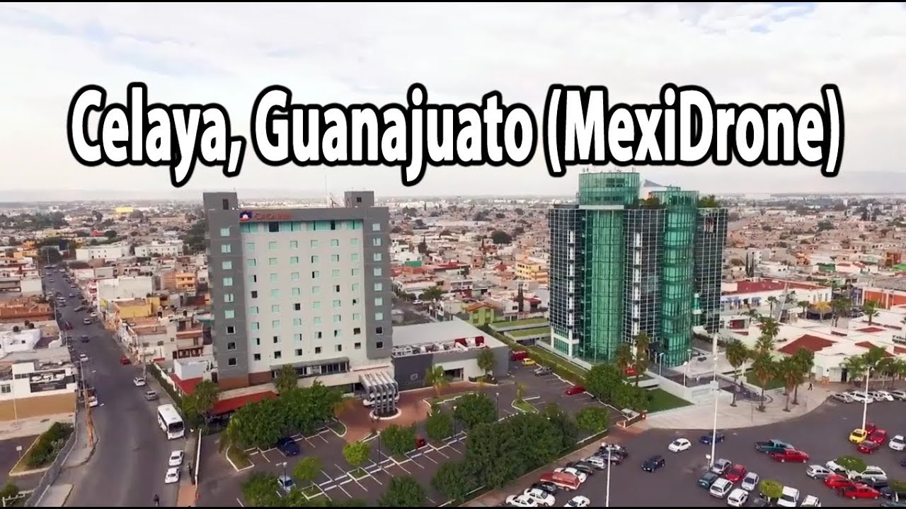 Celaya, Guanajuato (MexiDrone)