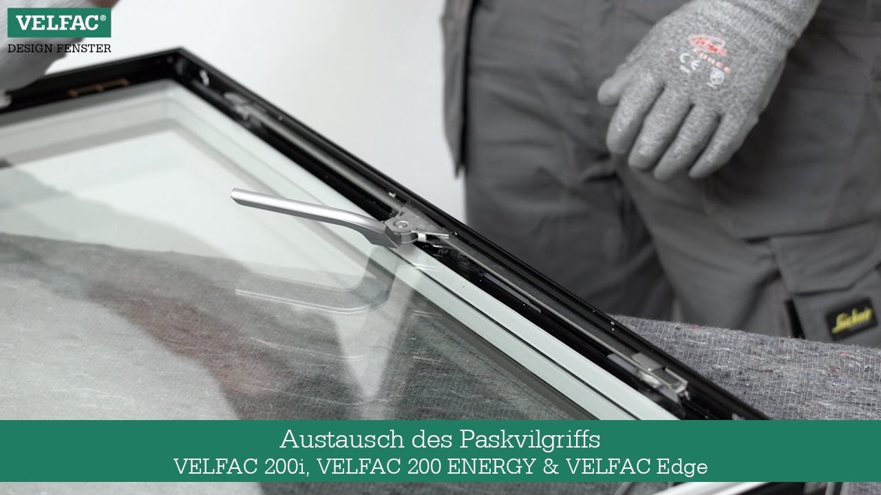 Austausch des Paskvilgriffs VELFAC 200i, VELFAC ENERGY & VELFAC Edge