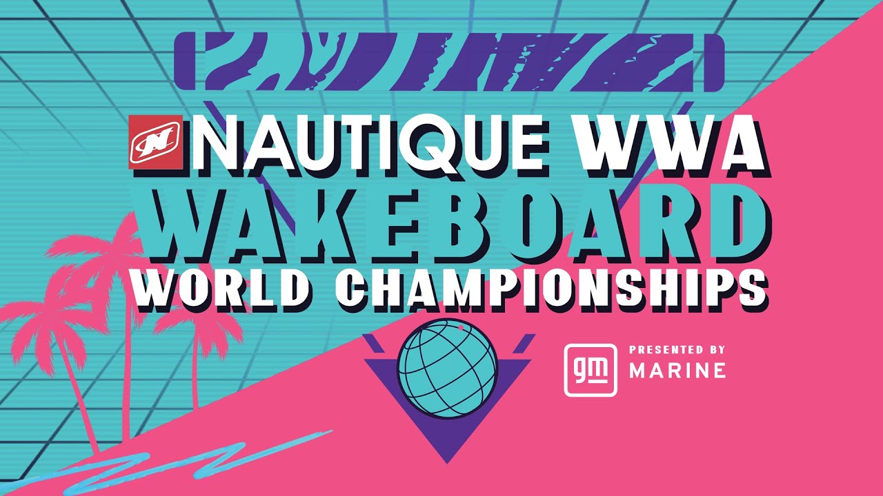 Day 3 2025 Nautique WWA Wakeboard World Championships presented by GM Marine