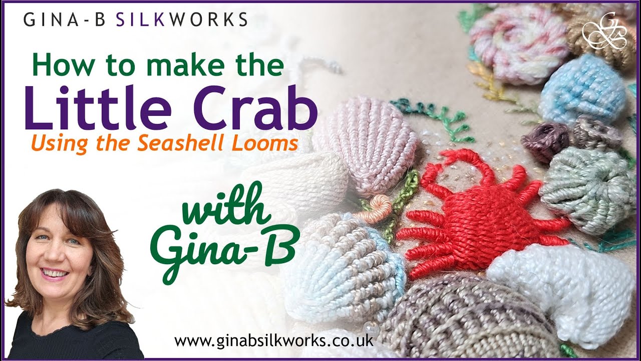 How to make the Little Crab using our seashell loom / slow stitching - dimensional embroidery